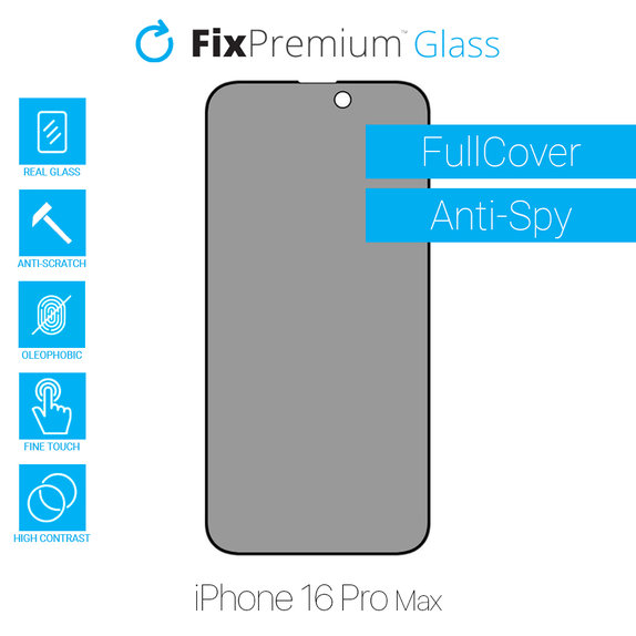 FixPremium Privacy Anti-Spy Glass - Tvrzené Sklo pro iPhone 16 Pro Max