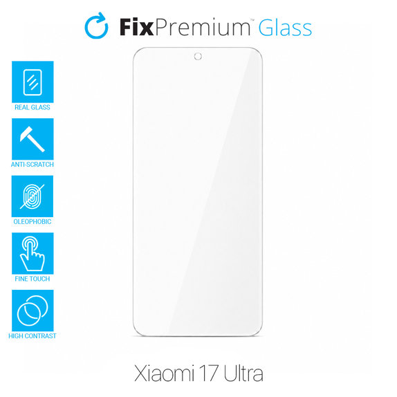 FixPremium Glass - Tvrzené sklo pro Xiaomi 17 Ultra