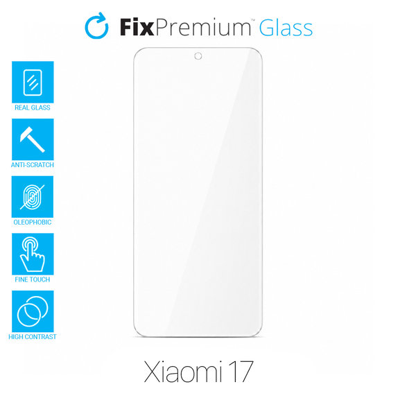 FixPremium Glass - Tvrzené sklo pro Xiaomi 17